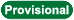 Provisional